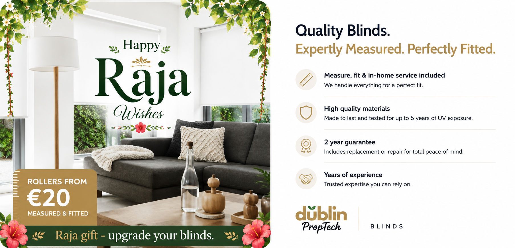 Promotional blinds with festive accents